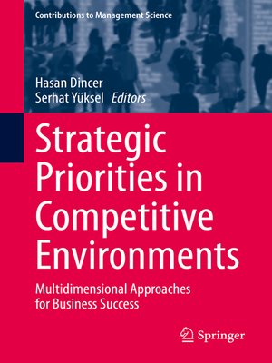 cover image of Strategic Priorities in Competitive Environments